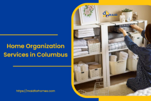 Home Organization Services in Columbus